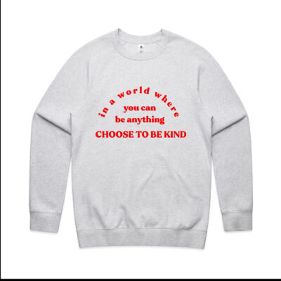 In A World Where You Can Be Anything CHOOSE TO BE KIND Thumbnail